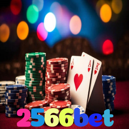 2566bet：Jogue poker, aposte no futebol e ganhe em grandes jogos de cassino!