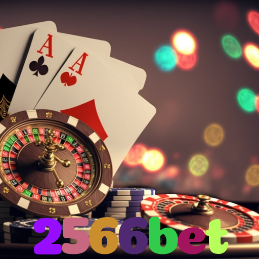 2566bet：Jogue poker, aposte no futebol e ganhe em grandes jogos de cassino!