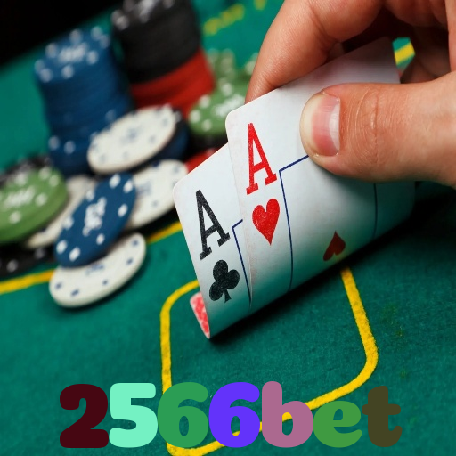 2566bet：Jogue poker, aposte no futebol e ganhe em grandes jogos de cassino!
