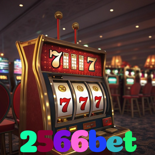 2566bet：Aposte nas melhores slots e conquiste prêmios como nunca!
